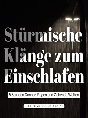 cover image of Stürmische Klänge zum Einschlafen